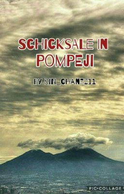 Schicksale in Pompeji (Pausiert) 