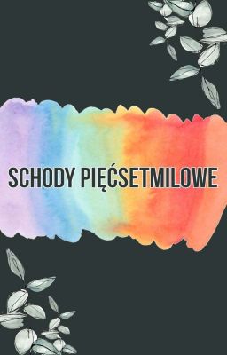 Schody Pięćsetmilowe | MatsuHana