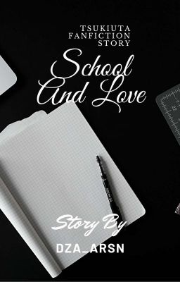 School And Love #Wattys2019