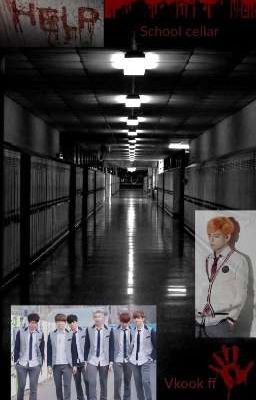 School cellar Vkook ff