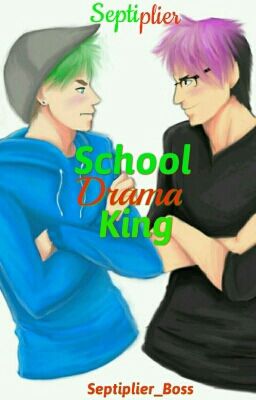 School Drama King