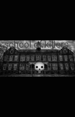 School for killers