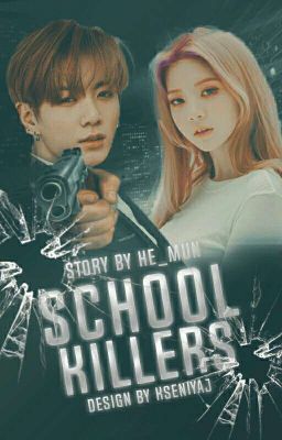 School Killers