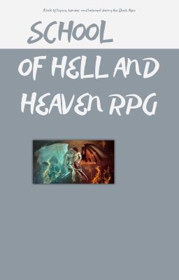 School of hell and Heaven RPG