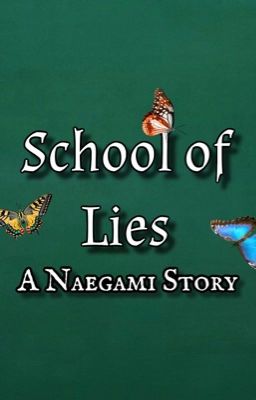 School of lies (Naegami)