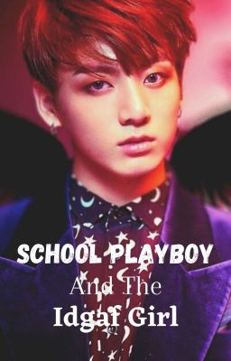 School Playboy And The Idgaf Girl | 𝕁𝕁𝕂 X 𝕣𝕖𝕒𝕕𝕖𝕣