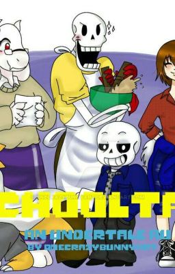 Schooltale 2 (An Undertale Au) (Vietnamese Translate)