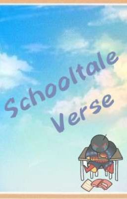 Schooltale Verse (Życie Szkolne)