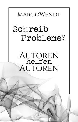 Schreibprobleme? Autoren helfen Autoren