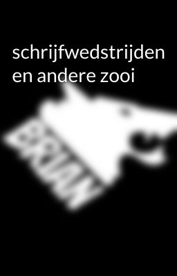 schrijfwedstrijden en andere zooi