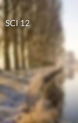 SCI 12