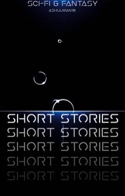 Science Fiction and Fantasy Short Stories