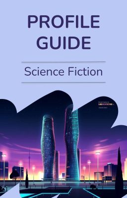 Science Fiction Profile Guide