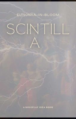 scintilla - a roleplay idea book 