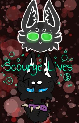 Scourge Lives ON HOLD