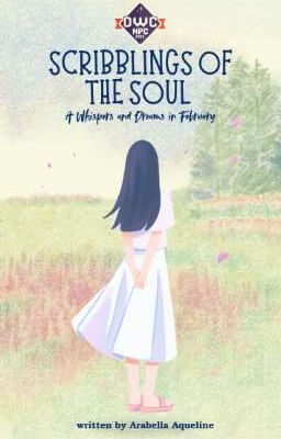 Scribblings Of The Soul: A Whispers and Dreams in February 