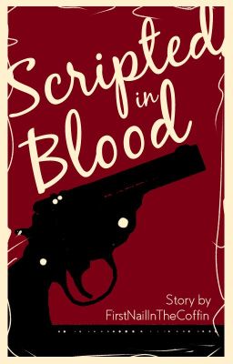 Scripted in Blood