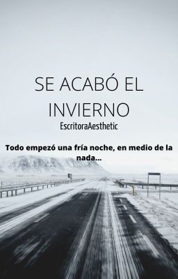 SE ACABÓ EL INVIERNO