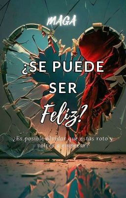 Se puede ser feliz (Borrador reescribiendo)