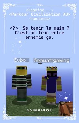 Se tenir la main ? C'est un truc entre ennemis ça. - [Parkour Civilization]