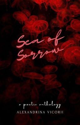 Sea of Sorrow - A Romantic Anthology