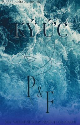 [ Sea 𝜗𝜚 16:00] Ký Ức