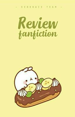 | Sebongie Team | Review Fanfiction