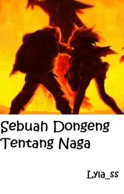 Sebuah Dongeng Tentang Naga