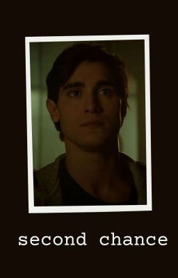 second chance; josh diaz (teen wolf)