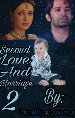 Second Love and Marriage 2 (Completed)