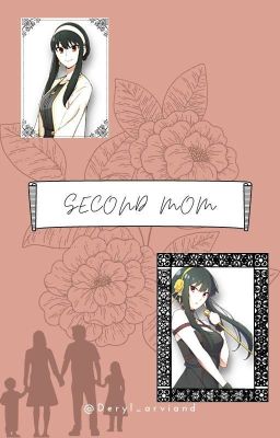 Second mom || chara x readers! oc