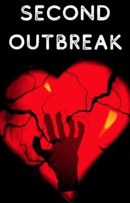 Second Outbreak (The Rehabilitated book 2 Sample Only)