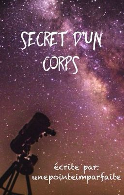 Secret d'un corps.