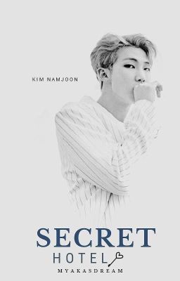 SECRET . [hotel] Kim Namjoon