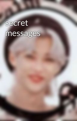 secret messages