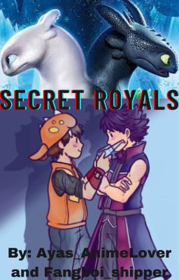 Secret Royals (Boboiboy Fanfiction)