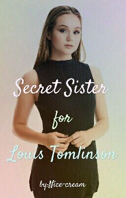 Secret Sister?!- L.T / FanFiction