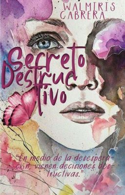 Secreto Destructivo ©