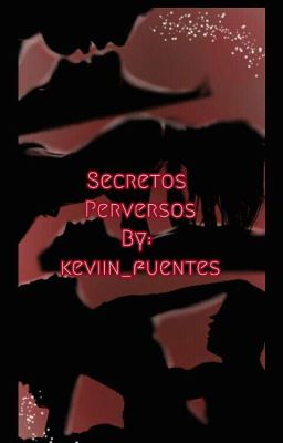 SECRETOS PERVERSOS