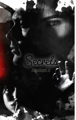 Secrets.....