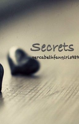 Secrets