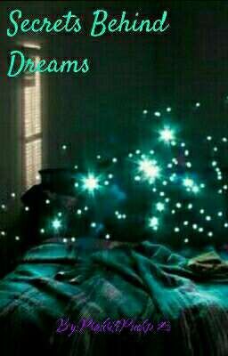 Secrets Behind Dreams 