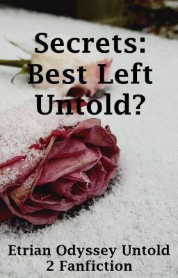 Secrets: Best Left Untold?