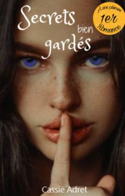 Secrets bien gardés [Edité sur Amazon]