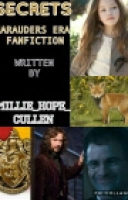 Secrets {Marauders Era Fanfiction} √•First Year√•