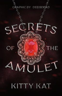 ✔Secrets of the Amulet | ONC 2023 (The Bloodbound Series)