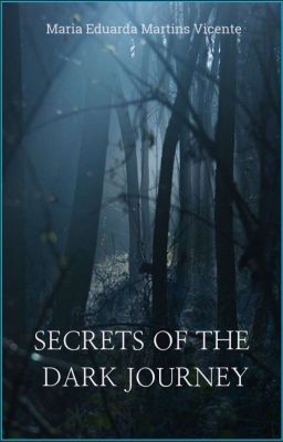 Secrets of the dark journey