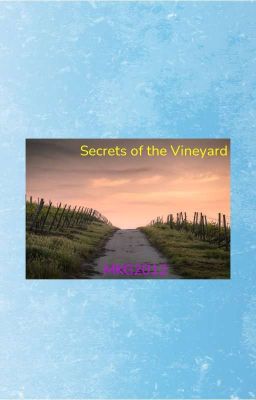 Secrets Of The Vineyard