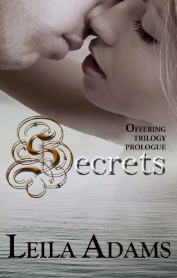 Secrets (Offering Prologue)