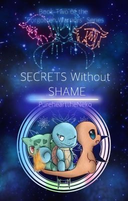 Secrets Without Shame (A Pokémon Fanfiction)